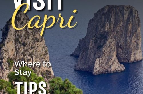 Visit Capri Travel tips and what to do where to stay things to see