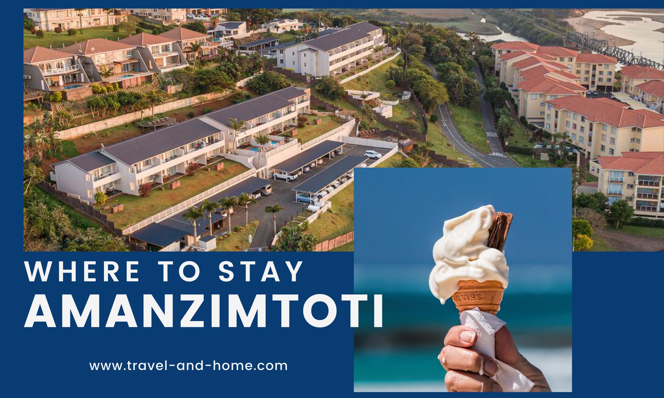 Amanzimtoti Accommodation options Travel and Home