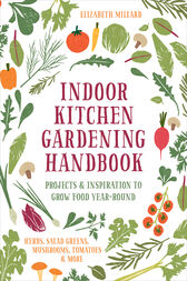 Indoor Kitchen Gardening Handbook salad secrets