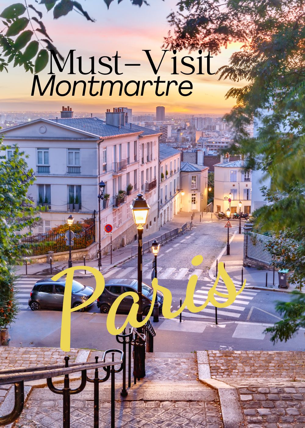 Must visit places in Paris most beautiful places to visit in Paris Montmartre Highest point in Paris
