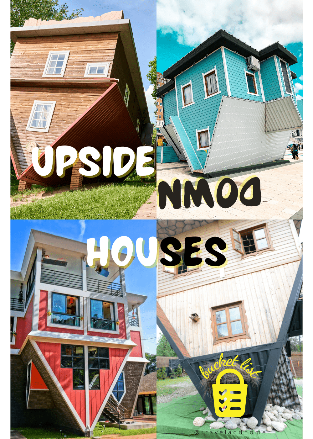 Bucket list of upside down houses in the world min
