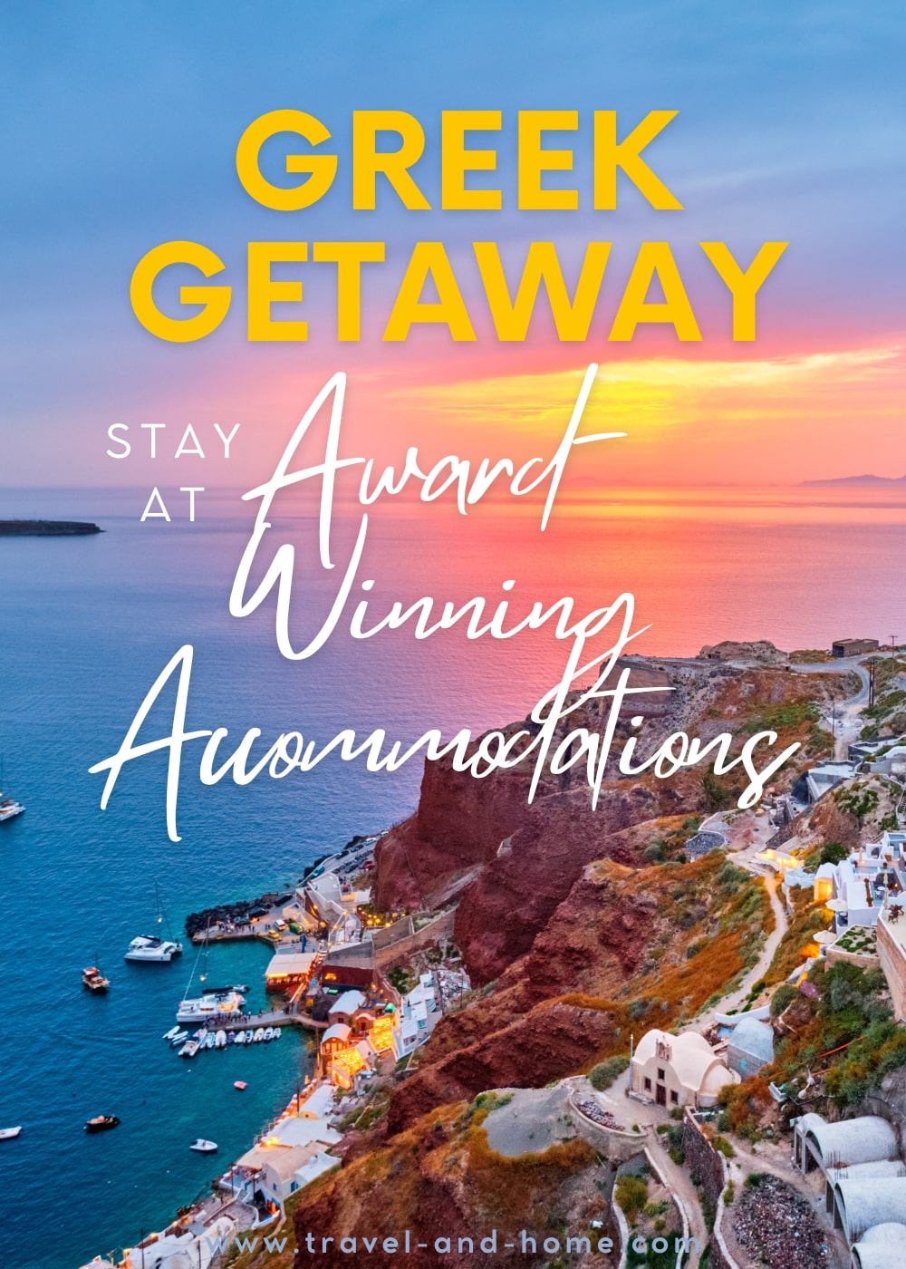 Stay at Award Winning Accommodations Greek Getaways best island holiday accommodation in Greece min