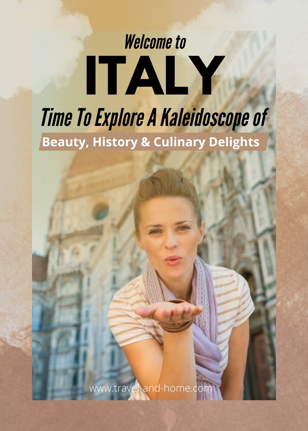 Best places to visit in Italy, beauty, history, culinary delights, must eat in Italy, must do in Italy min